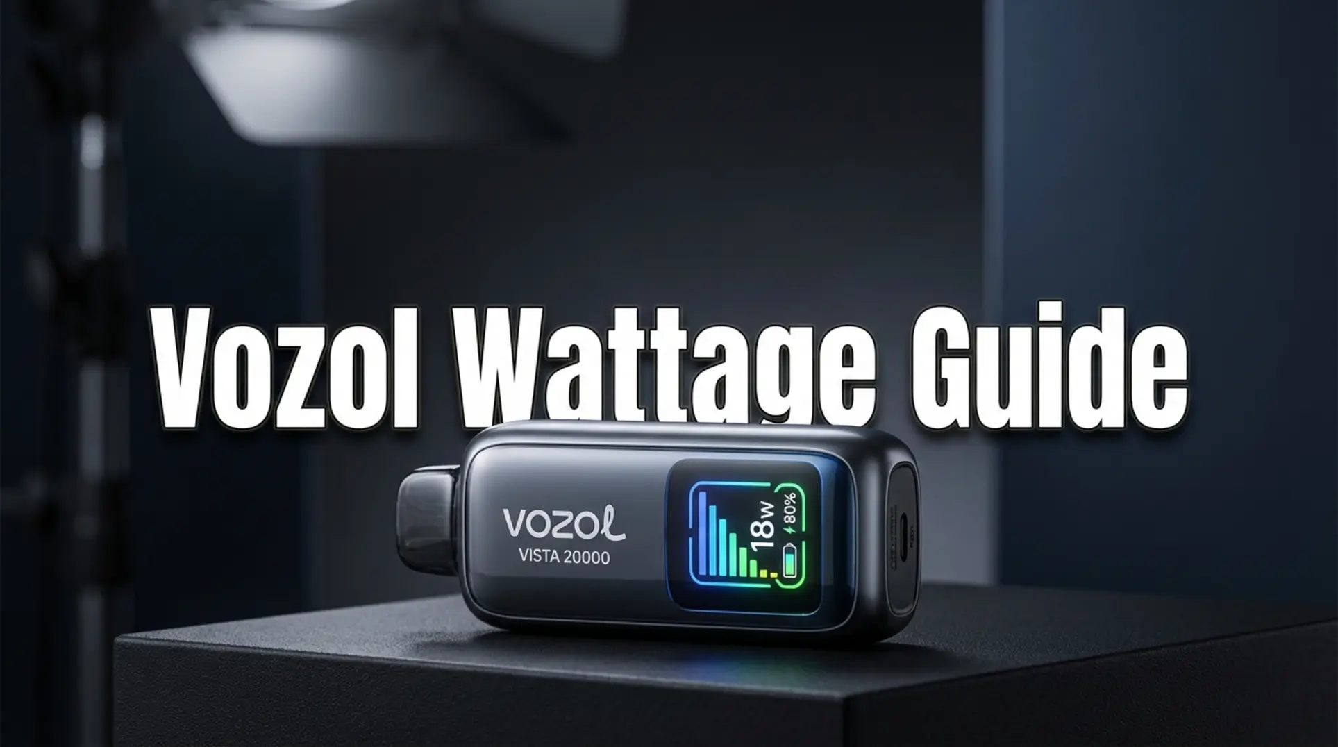 Vozol Vista 20000 Guide: Mastering 6-Level Wattage ✓